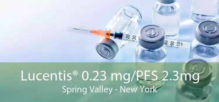 Lucentis® 0.23 mg/PFS 2.3mg Spring Valley - New York