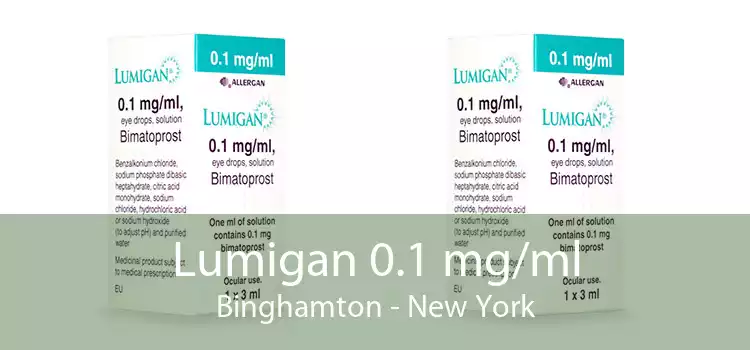 Lumigan 0.1 mg/ml Binghamton - New York