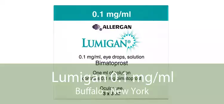 Lumigan 0.1 mg/ml Buffalo - New York