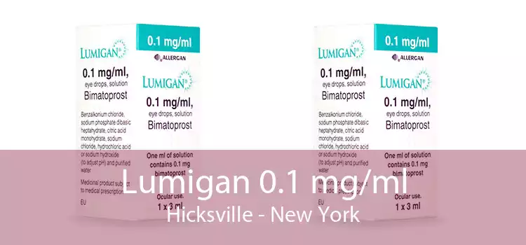 Lumigan 0.1 mg/ml Hicksville - New York