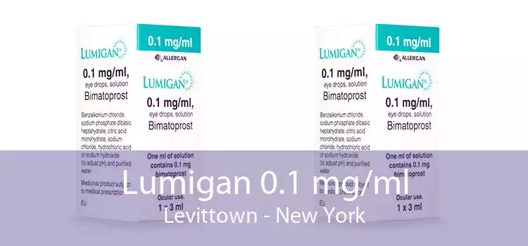Lumigan 0.1 mg/ml Levittown - New York