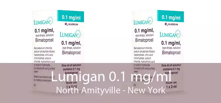 Lumigan 0.1 mg/ml North Amityville - New York