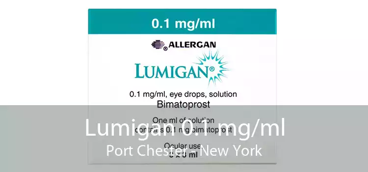 Lumigan 0.1 mg/ml Port Chester - New York