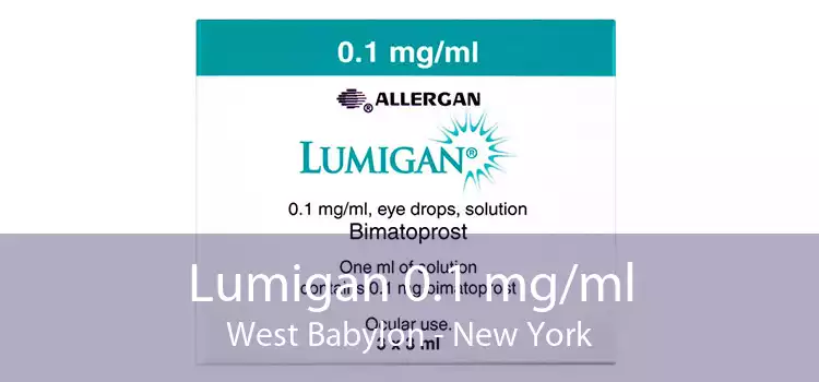 Lumigan 0.1 mg/ml West Babylon - New York