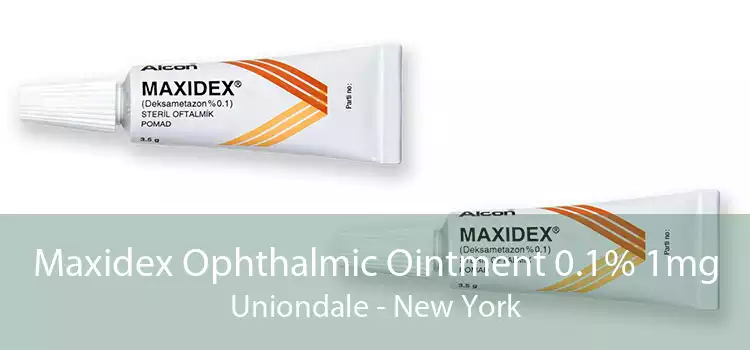 Maxidex Ophthalmic Ointment 0.1% 1mg Uniondale - New York