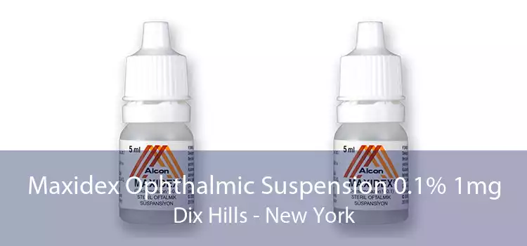 Maxidex Ophthalmic Suspension 0.1% 1mg Dix Hills - New York