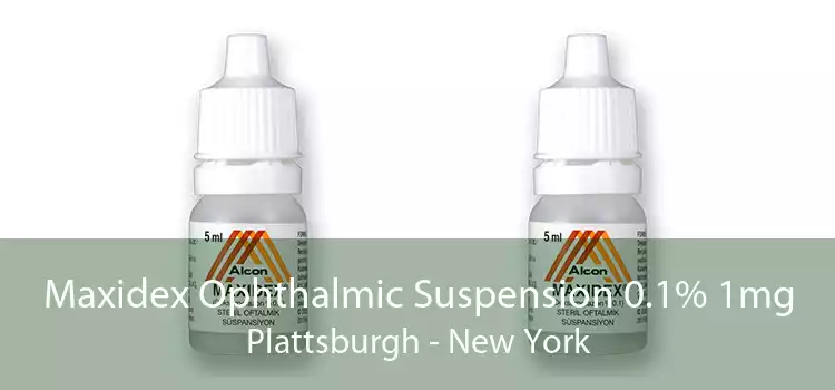 Maxidex Ophthalmic Suspension 0.1% 1mg Plattsburgh - New York