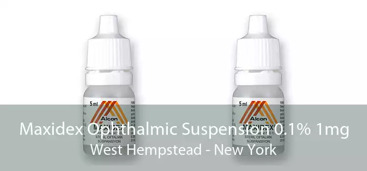 Maxidex Ophthalmic Suspension 0.1% 1mg West Hempstead - New York