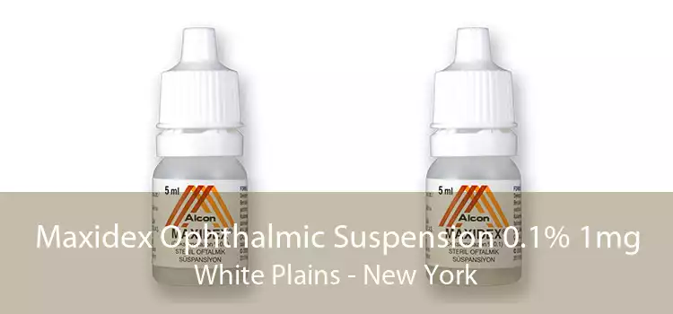 Maxidex Ophthalmic Suspension 0.1% 1mg White Plains - New York