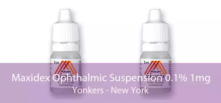 Maxidex Ophthalmic Suspension 0.1% 1mg Yonkers - New York