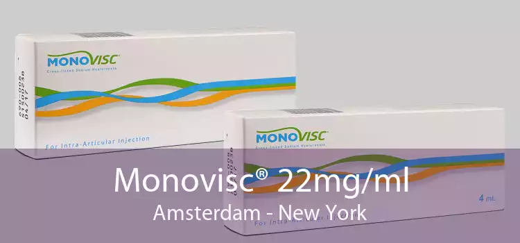 Monovisc® 22mg/ml Amsterdam - New York