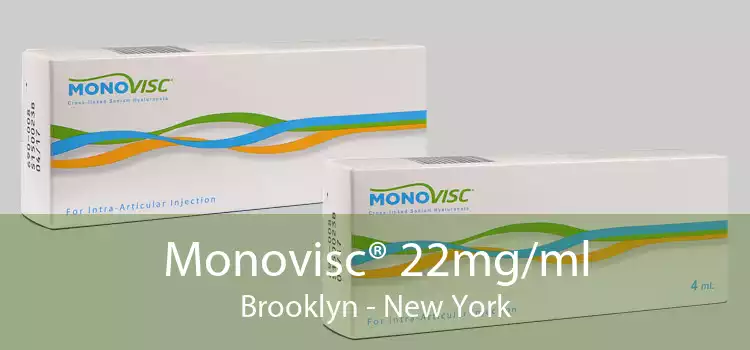 Monovisc® 22mg/ml Brooklyn - New York