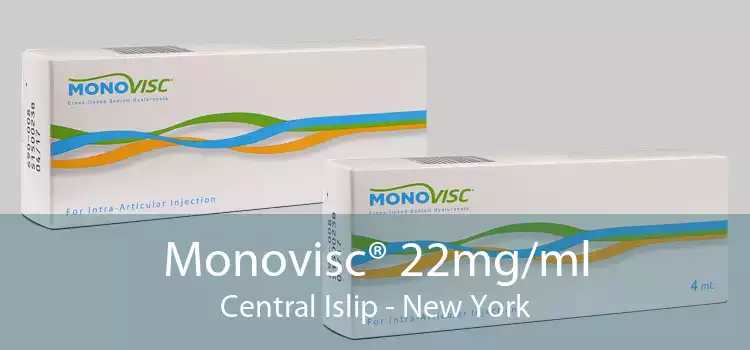 Monovisc® 22mg/ml Central Islip - New York