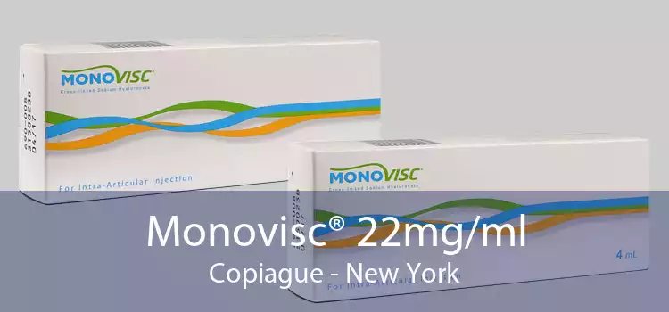 Monovisc® 22mg/ml Copiague - New York
