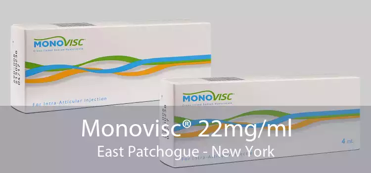 Monovisc® 22mg/ml East Patchogue - New York