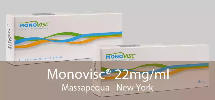 Monovisc® 22mg/ml Massapequa - New York