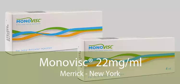 Monovisc® 22mg/ml Merrick - New York