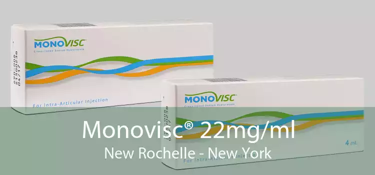 Monovisc® 22mg/ml New Rochelle - New York