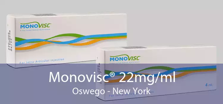 Monovisc® 22mg/ml Oswego - New York