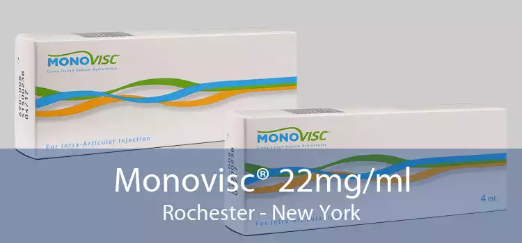 Monovisc® 22mg/ml Rochester - New York
