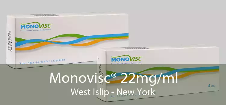 Monovisc® 22mg/ml West Islip - New York