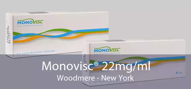 Monovisc® 22mg/ml Woodmere - New York