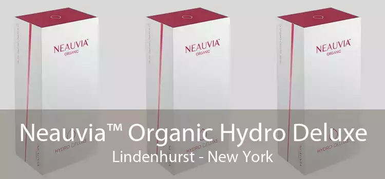 Neauvia™ Organic Hydro Deluxe Lindenhurst - New York