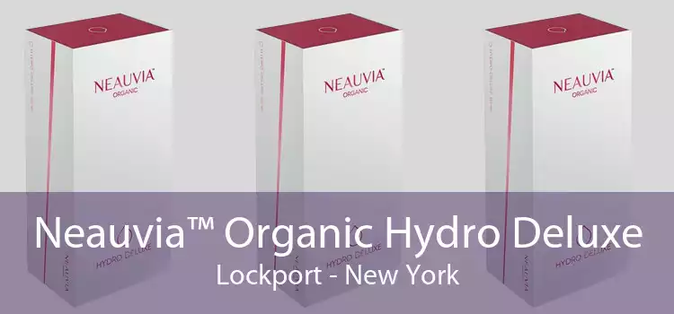Neauvia™ Organic Hydro Deluxe Lockport - New York
