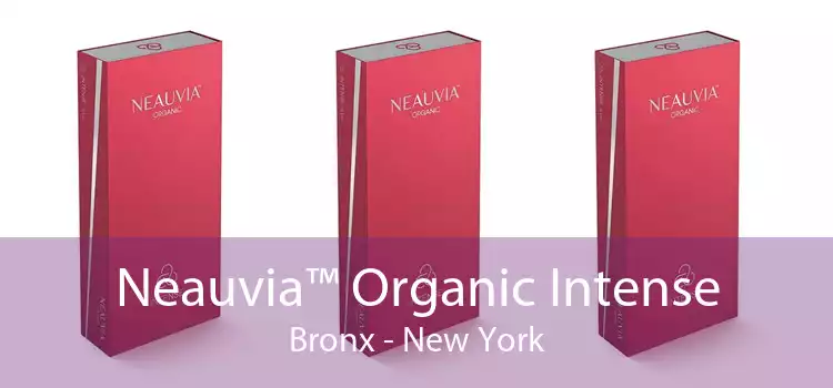 Neauvia™ Organic Intense Bronx - New York