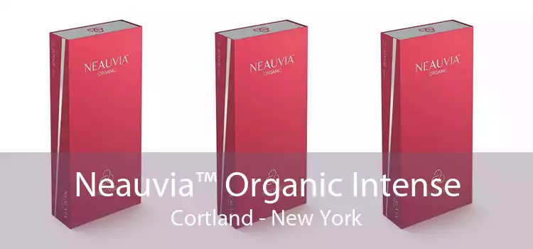 Neauvia™ Organic Intense Cortland - New York