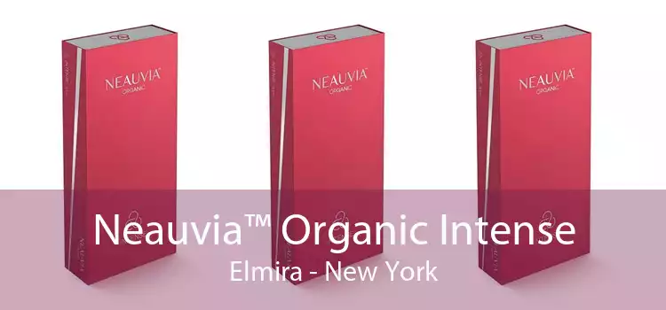 Neauvia™ Organic Intense Elmira - New York