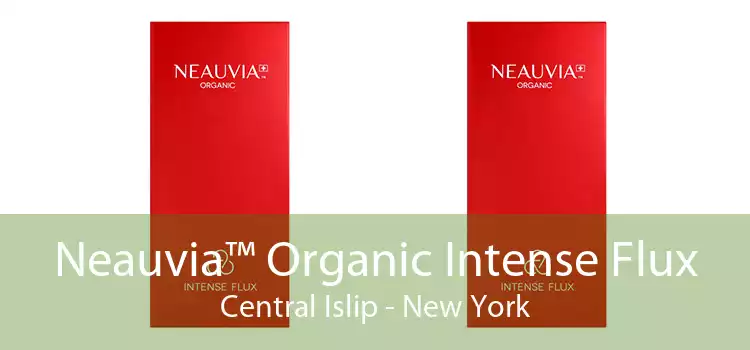 Neauvia™ Organic Intense Flux Central Islip - New York