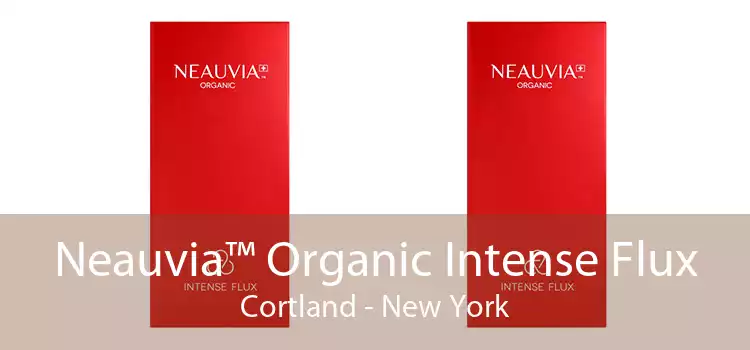 Neauvia™ Organic Intense Flux Cortland - New York