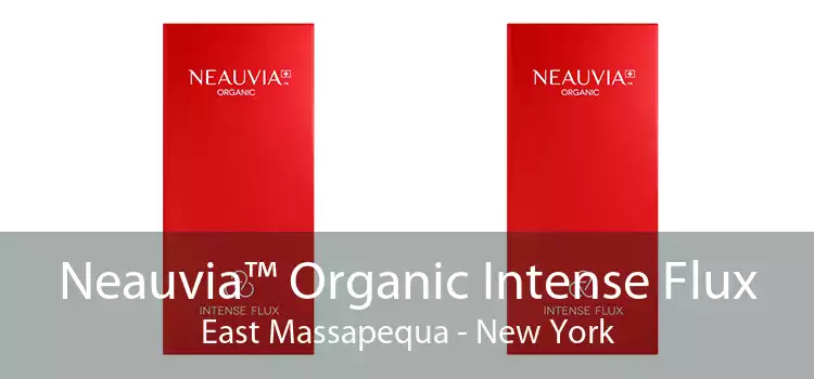 Neauvia™ Organic Intense Flux East Massapequa - New York