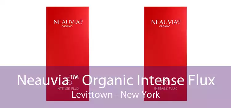 Neauvia™ Organic Intense Flux Levittown - New York