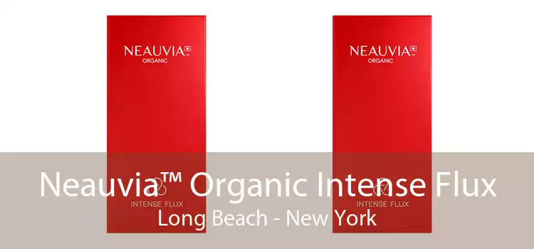 Neauvia™ Organic Intense Flux Long Beach - New York