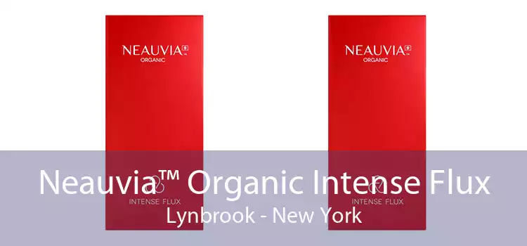 Neauvia™ Organic Intense Flux Lynbrook - New York
