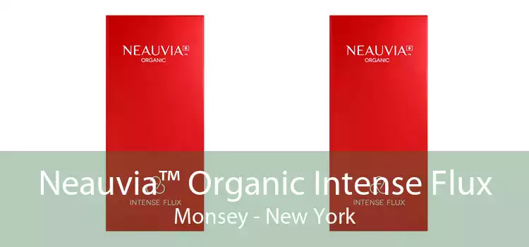 Neauvia™ Organic Intense Flux Monsey - New York