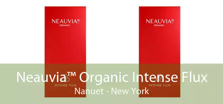Neauvia™ Organic Intense Flux Nanuet - New York