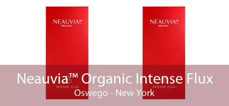 Neauvia™ Organic Intense Flux Oswego - New York