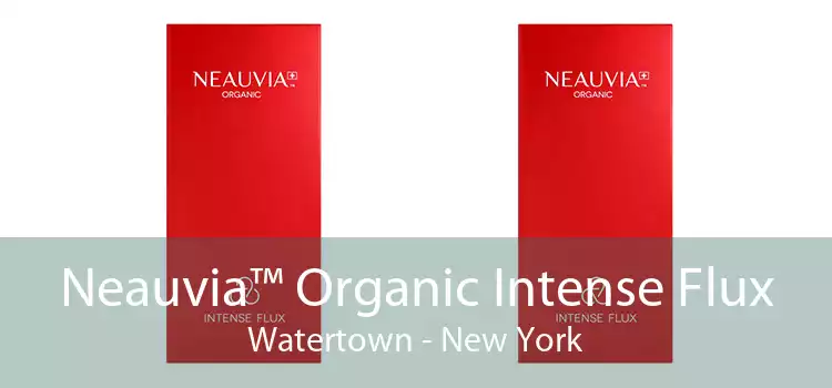 Neauvia™ Organic Intense Flux Watertown - New York