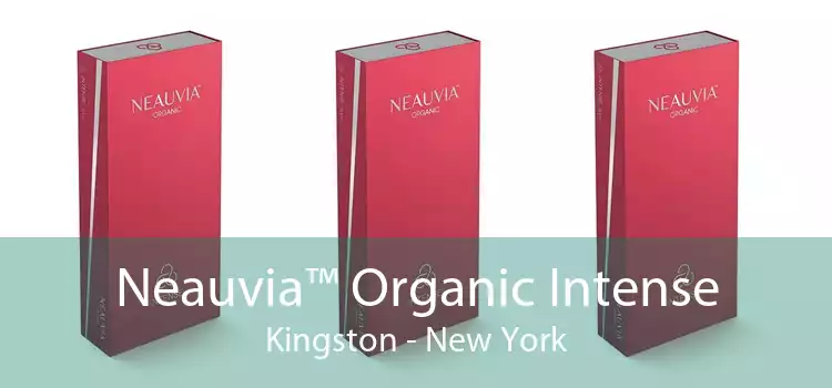 Neauvia™ Organic Intense Kingston - New York