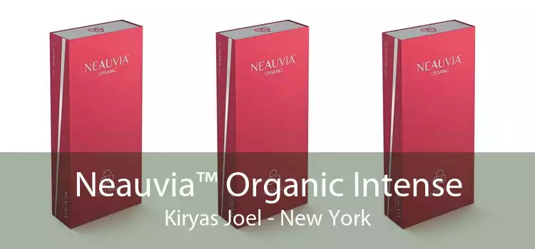Neauvia™ Organic Intense Kiryas Joel - New York