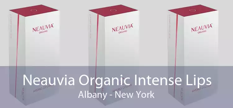 Neauvia Organic Intense Lips Albany - New York