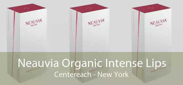 Neauvia Organic Intense Lips Centereach - New York