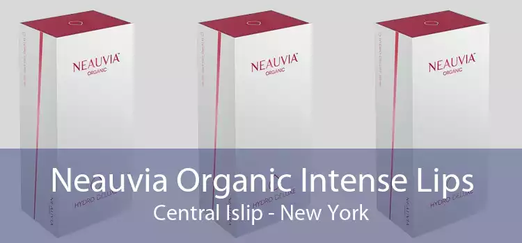 Neauvia Organic Intense Lips Central Islip - New York