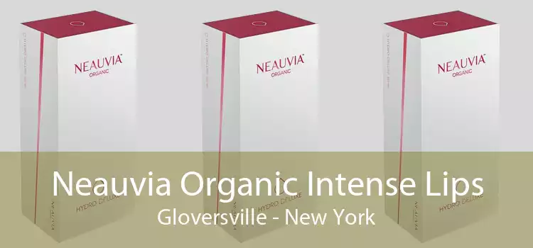 Neauvia Organic Intense Lips Gloversville - New York