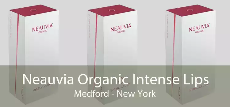 Neauvia Organic Intense Lips Medford - New York