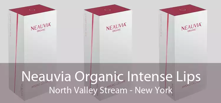 Neauvia Organic Intense Lips North Valley Stream - New York