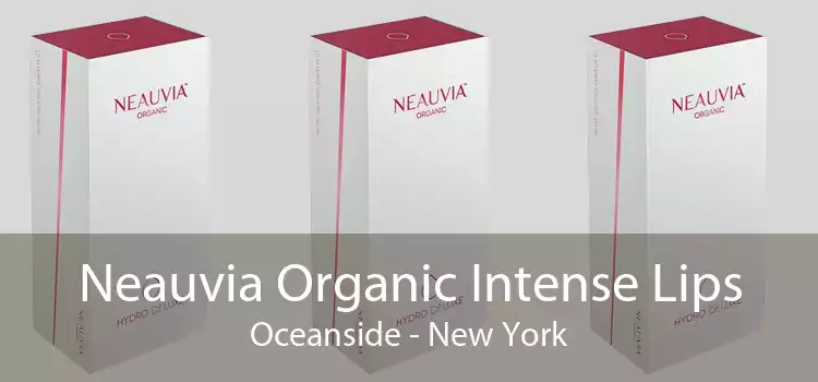 Neauvia Organic Intense Lips Oceanside - New York